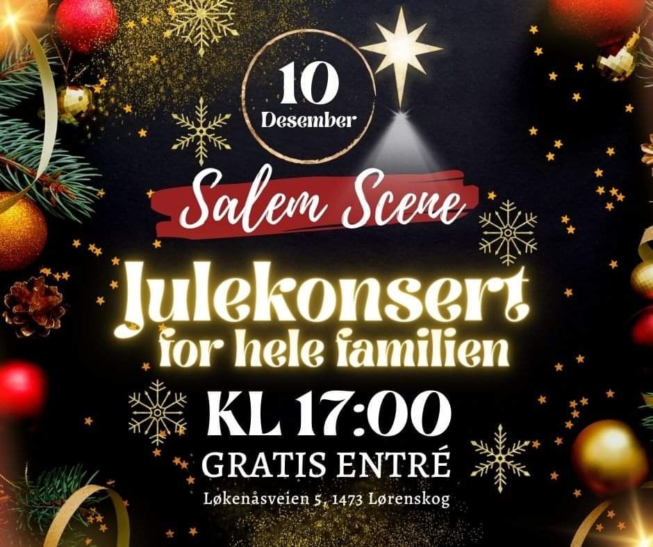 Velkommen til årets store julekonsert som er blitt en tradisjon i
Salemkirken.
Barn og voksne i alle aldre inntar Salem Scene for å skape den store julestemningen.
Det vil bli et variert program i ulike stilarter
Gløgg, kaffe og julekaker i kaféen etter konserten
Overraskelse til barna.